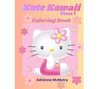 Kute Kawaii Verse 1: Coloring Book
