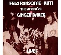 Kuti,Fela - Fela With Ginger Baker..