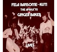 Kuti, Fela - Fela With Ginger Baker Live!