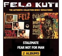 Kuti, Fela - Stalemate/Fear Not For Man