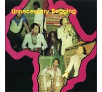 Kuti, Fela - Unnecessary Begging (1976)/Johnny Just