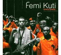 Kuti,Femi - Africa Shrine