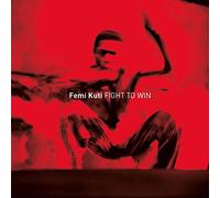 KUTI, FEMI - FIGHT TO WIN
