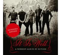 KUTLESS - It Is Well (Expanded Edition) by KUTLESS (2010-10-26)