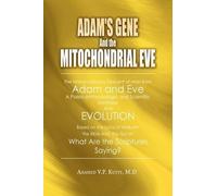 Kutty Adam's Gene and the Mitochondrial Eve (Copertina rigida)