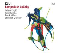 Kuu - Lampedusa Lullaby [Lp]