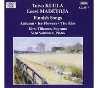 Toivo Kuula – Canzoni finlandesi: Autunno, Fiori di ghiaccio, Il bacio (Salminen) – CD