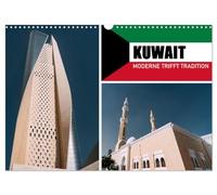 Kuwait - Moderne trifft Tradition (Wandkalender 2026 DIN A3 quer), CALVENDO Monatskalender: Erleben Sie die faszinierende Verbindung von Moderne und ... mit innovativem Fortschritt vereint