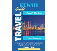 Kuwait Travel Guide