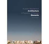 Kuwaiti Residential Architecture A Tapestry of Design Elements