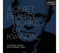 Kvandal/ Johnson/ Tobiassen - Quiet Beauty