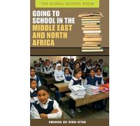 Kwabena D. Ofor Going to School in the Middle East and North (Copertina rigida)