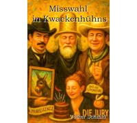 Kwackenhühns - Western, Witz & Wunderhühner II: Misswahl in Kwackenhühns