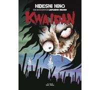 KWAIDAN DI HIDESHI HINO