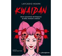 Kwaidan. Storie spaventose dal Giappone di yokai, fantasmi e demoni - Hear...