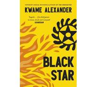 Kwame Alexander Black Star (Tascabile) Door of No Return