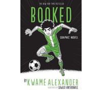 Kwame Alexander Booked (Tascabile)