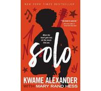 Kwame Alexander Mary Rand Hess Solo (Tascabile)