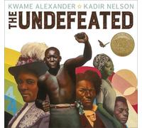 Kwame Alexander The Undefeated (Tascabile)