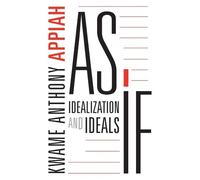 Kwame Anthony Appiah As If (Tascabile)