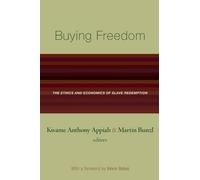 Kwame Anthony Appiah Buying Freedom (Tascabile)