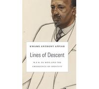 Kwame Anthony Appiah Lines of Descent (Copertina rigida)