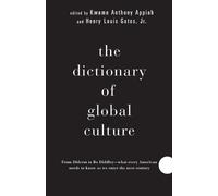 Kwame Anthony Appiah The Dictionary of Global Culture (Tascabile)