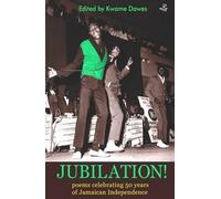 Kwame Dawes Jubilation Poems Celebrating 50 Years of Jamaican Indep (Tascabile)