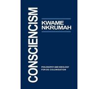 Kwame Nkrumah Consciencism (Tascabile)