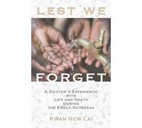 Kwan Kew Lai Lest We Forget (Tascabile)