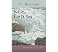 Kwan-Yuk Claire Sit New Daoism (Tascabile)