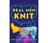 Kwana Jackson Real Men Knit (Tascabile)