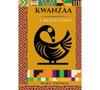 Kwanzaa: A Reflection