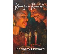 Kwanzaa Romance, Five: Lessons of the Heart