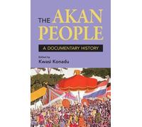 Kwasi Konadu The Akan People (Copertina rigida)