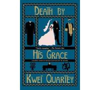 Kwei Quartey Death By His Grace (Tascabile)