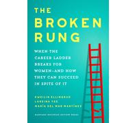 Kweilin Ellingrud Lareina Yee Maria del Mar M The Broken Rung (Copertina rigida)