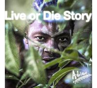Kwelepeta, Adrian Live Or Die Story (CD)
