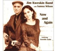 Kweskin, Jim & Jug Band - Now & Again