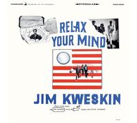 Kweskin,Jim - Relax Your Mind