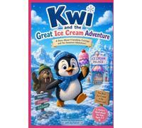 Kwi and the Great Ice Cream Adventure