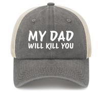 KWQDOZF Cappello da Baseball Divertente per Uomo con la Scritta Mio Padre Ti ucciderà, Regali di Compleanno Divertenti per Le Donne