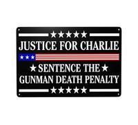 KWQDOZF Giustizia per Charlie Kirk, condanna a morte, cartello in metallo, decorazione, dipinto in latta, accessorio decorativo, decorazione per bar, 12 x 8 pollici