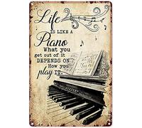 KWQDOZF Life Is Like A Piano Targa in metallo Vintage Music Studio Decor Suona il pianoforte Poster in latta Club Home Bar Decorazione murale Targa senza cornice 8x12 pollici