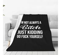 KWQDOZF Sono una stronza, sto scherzando. Coperta termica invernale in pile GoYourself, super morbida e calda per tutte le stagioni, per divani, 40"x30"