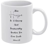 KWQDOZF Versetto ebraico Questa speranza è forte e degna di fiducia per la nostra anima Tazza in ceramica con marchio Novità Tazza da caffè Regalo per donne e uomini 11 oz