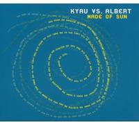 Kyau Vs.Albert - Made of Sun