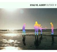Kyau Vs.Albert - Outside