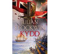 Kydd: Thomas Kydd 1: the greatest naval adventure series of the 21st Century