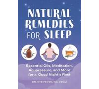 Kye Peven Natural Remedies for Sleep (Tascabile)